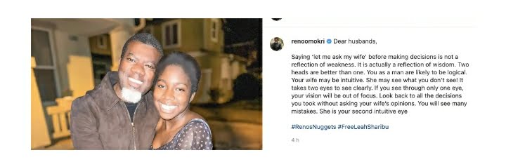 'Saying, 'Let me consult my wife before making a decision,' isn't a sign of weakness, but of wisdom.' To Husbands – Reno Omokri